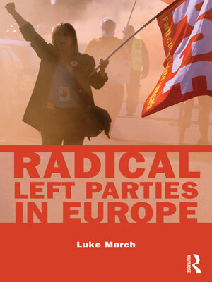cover image of Radical Left Parties in Europe